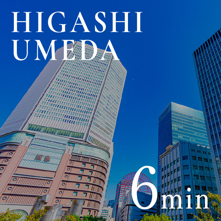 HIGASHIUMEDA 6min