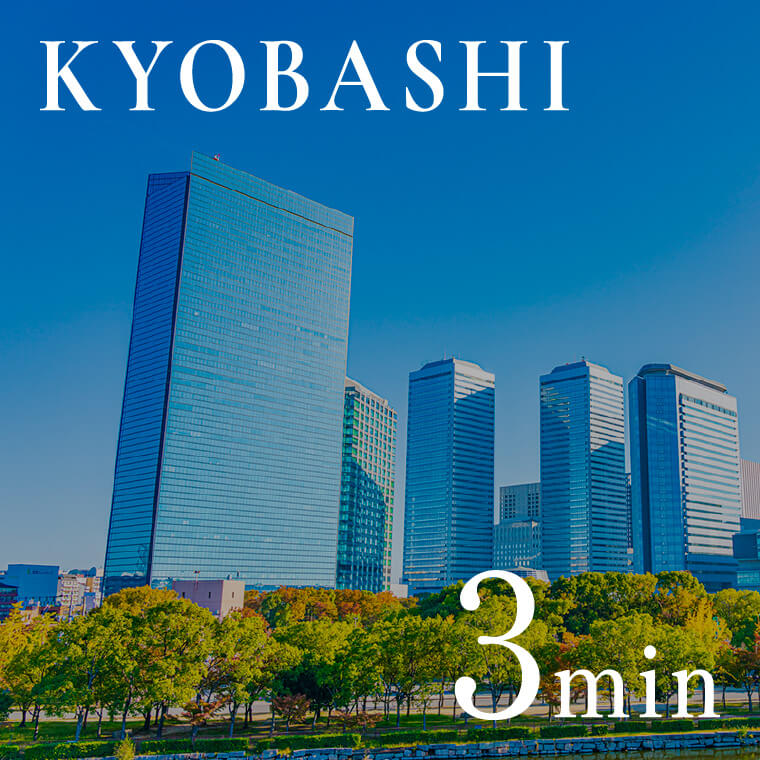 KYOBASHI 3min